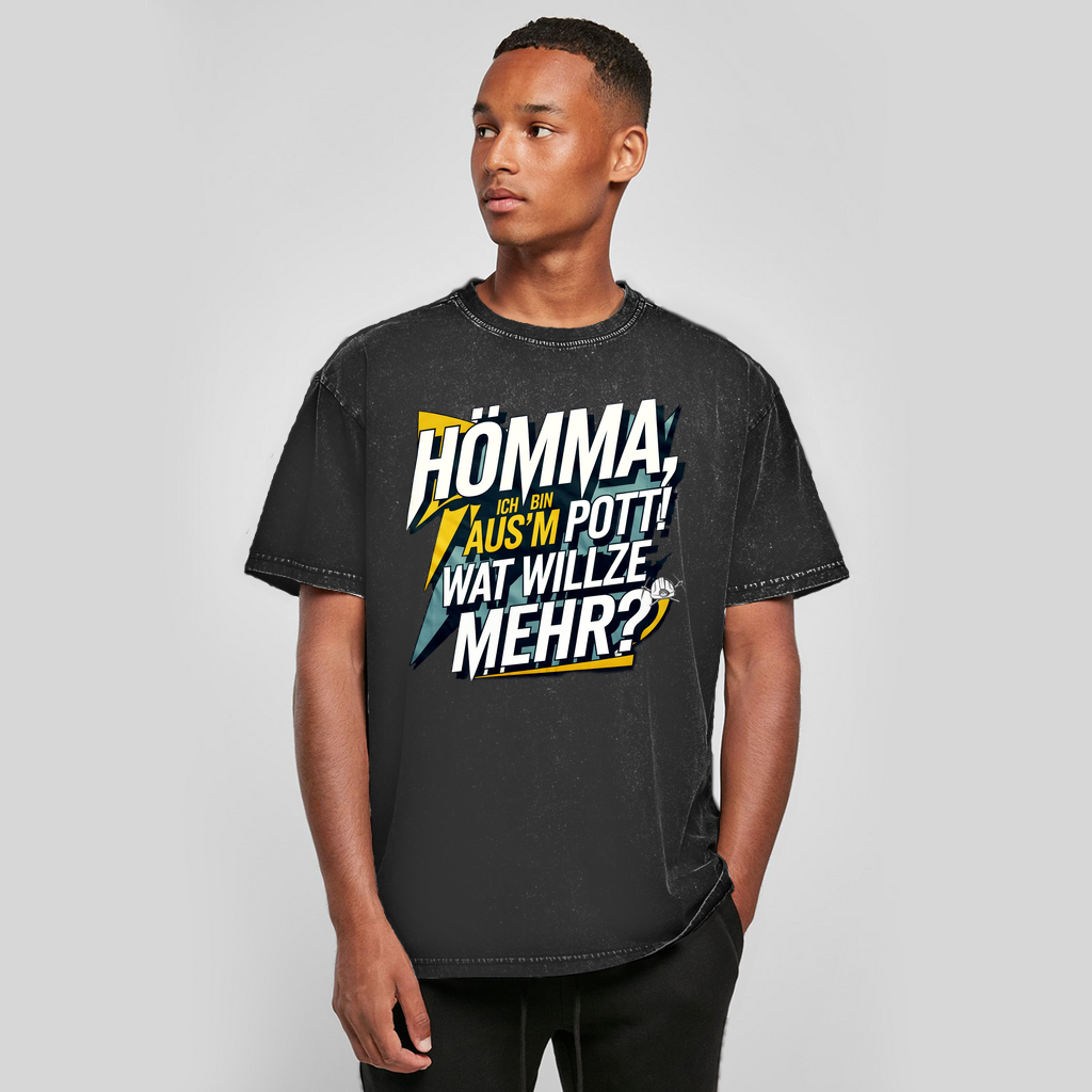 Oversize Washed T-Shirt Hömma, ich bin aus’m Pott! Wat willze mehr?
