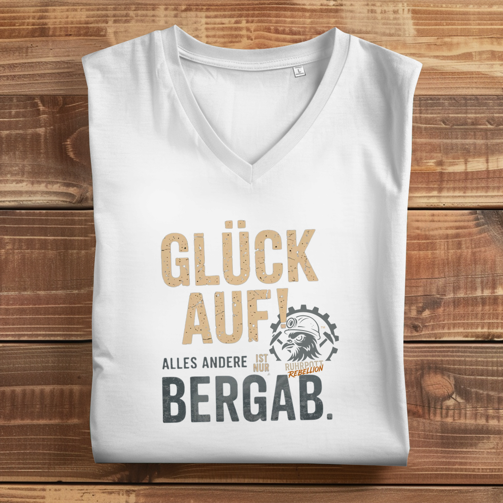 Damen Premium Bio V-Neck T-Shirt Glück Auf! Alles andere ist Bergab