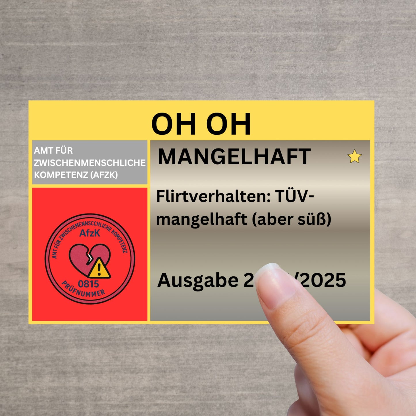 Lustiger Mangelhaft-Sticker vom Amt für zwischenmenschliche Kompetenz – Flirtverhalten TÜV geprüft