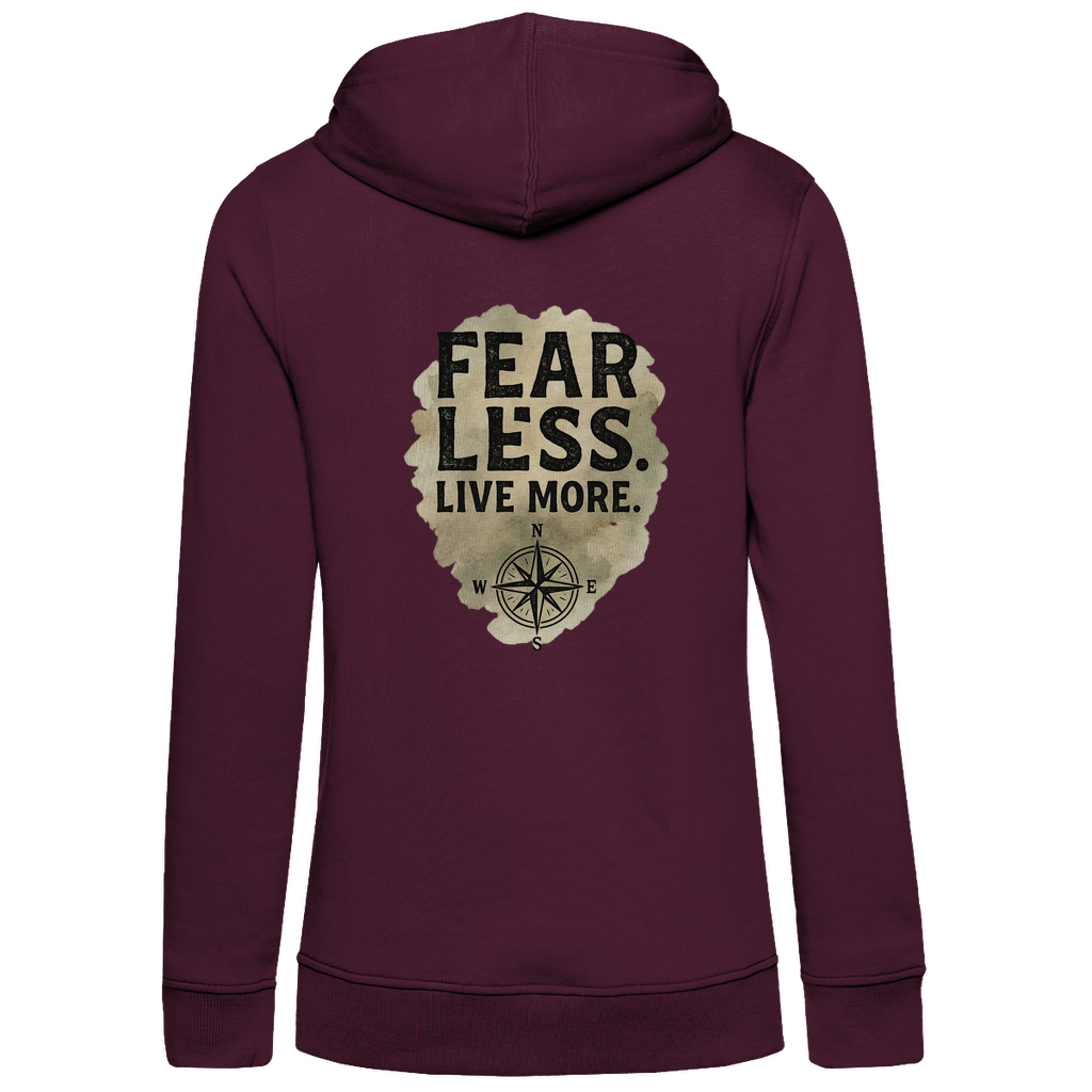Damen Premium Bio Hoodie Fear Less. Live More