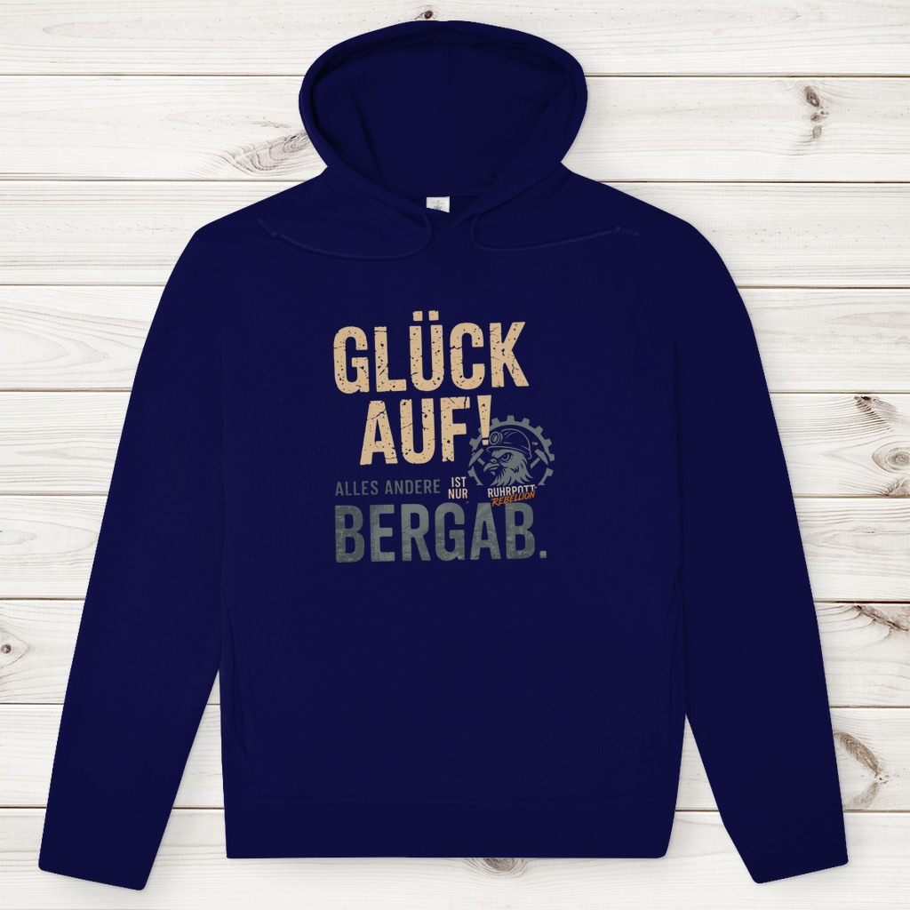 Herren Premium Bio Hoodie Glück Auf! Alles andere ist Bergab