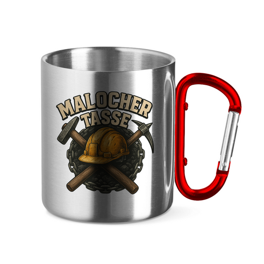 Malocher Edelstahl Tasse – Geschenk für Arbeiter