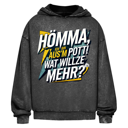 Oversize Washed Hoodie Hömma, ich bin aus’m Pott!  Wat willze mehr?