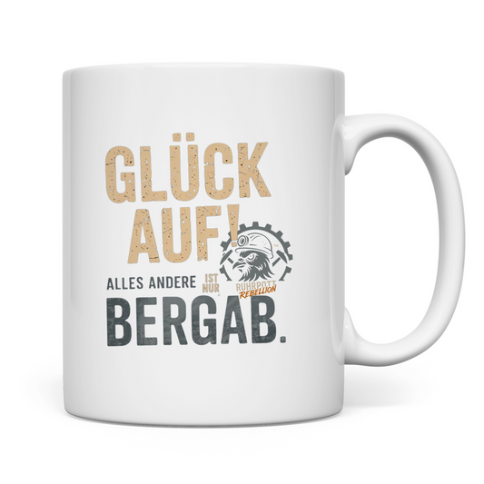 Ruhrpott Spruch Tasse Bergbau – Geschenk für Männer und Frauen