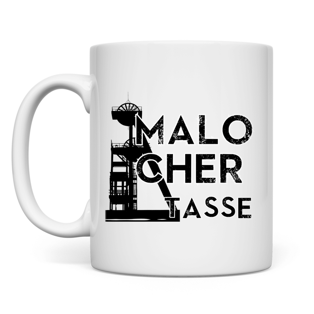 Tasse Malochertasse