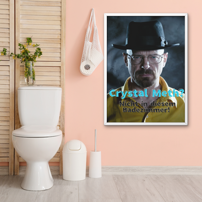 Dekoratives WC Poster Heisenberg von Ruhrpott-Rebellion.de, Made in Germany, sofort Download