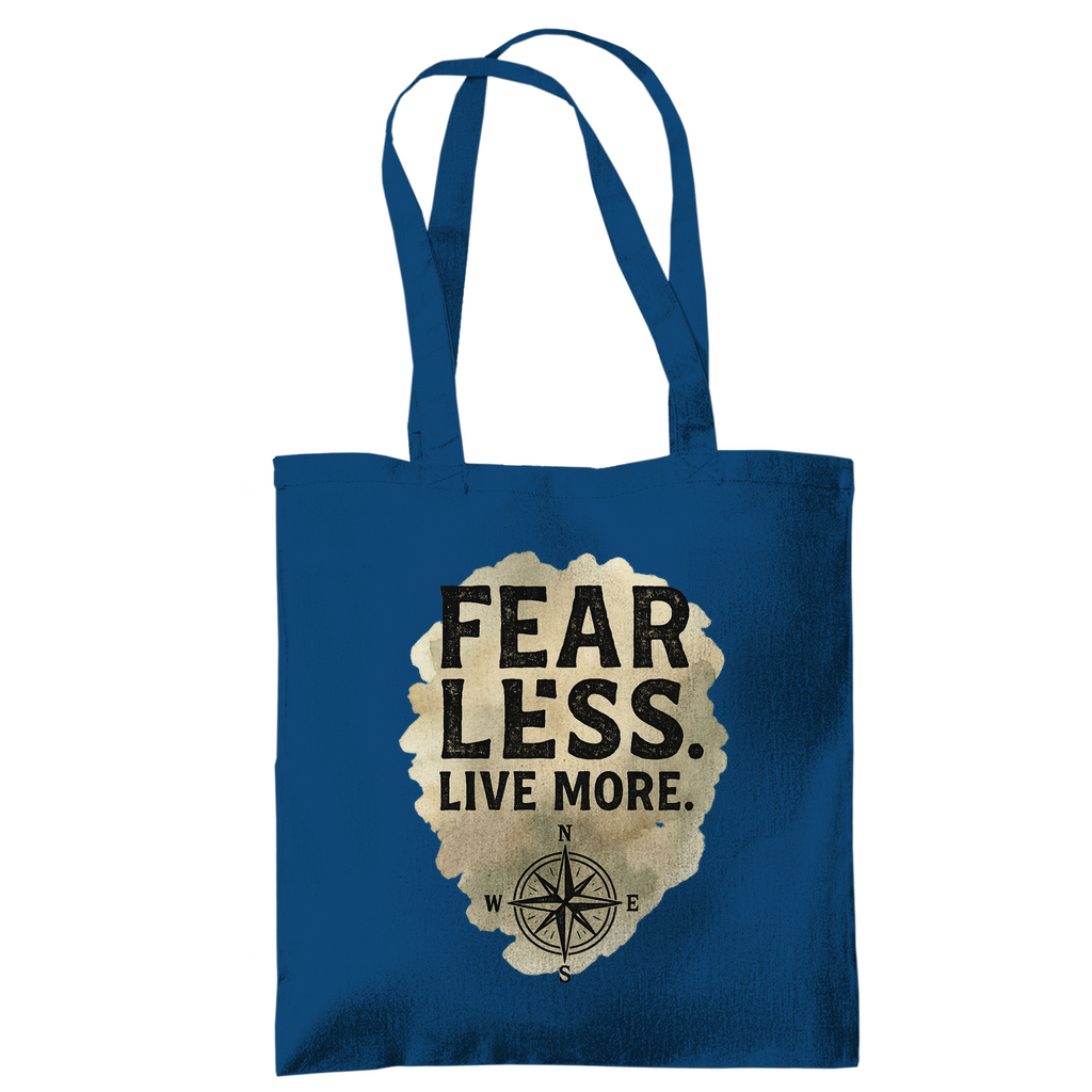 Tragetasche Fear Less. Live More