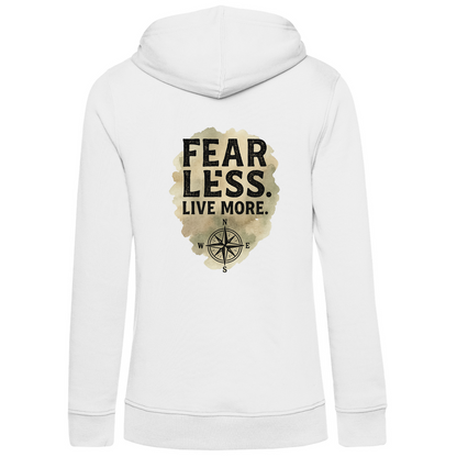 Damen Premium Bio Hoodie Fear Less. Live More
