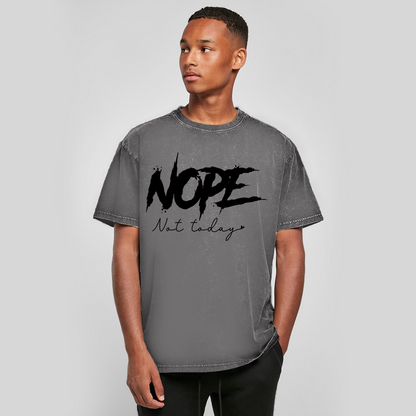 Oversize Washed T-Shirt Nope not today