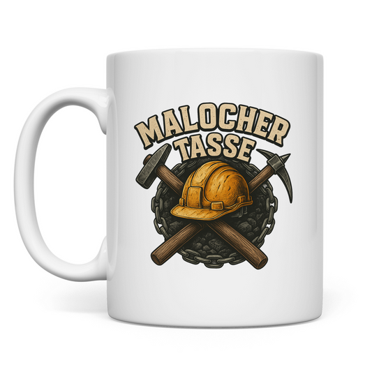 Tasse Malocher Tasse