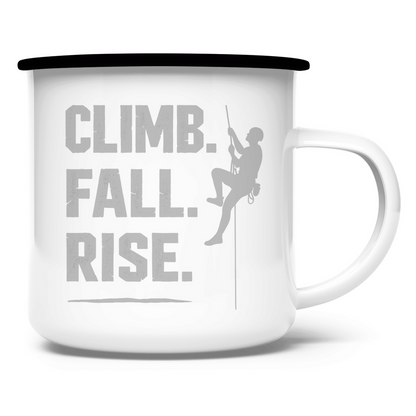Emaille Tasse Climb Fall Rise