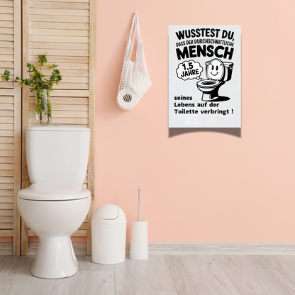 Dekoratives WC Poster Toiletten-Statistik von Ruhrpott-Rebellion.de