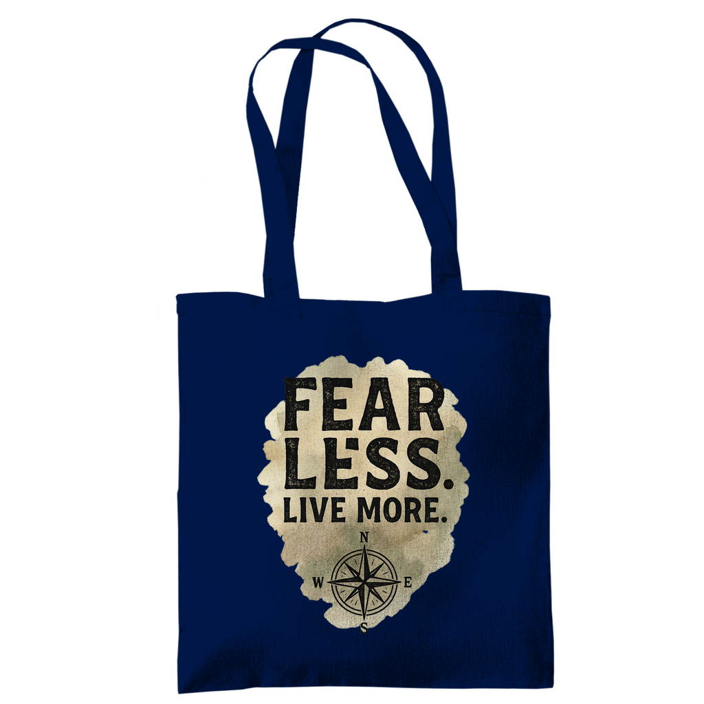 Tragetasche Fear Less. Live More