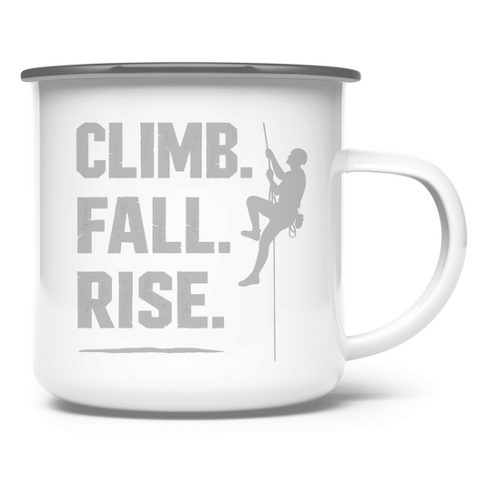 Emaille Tasse Climb Fall Rise