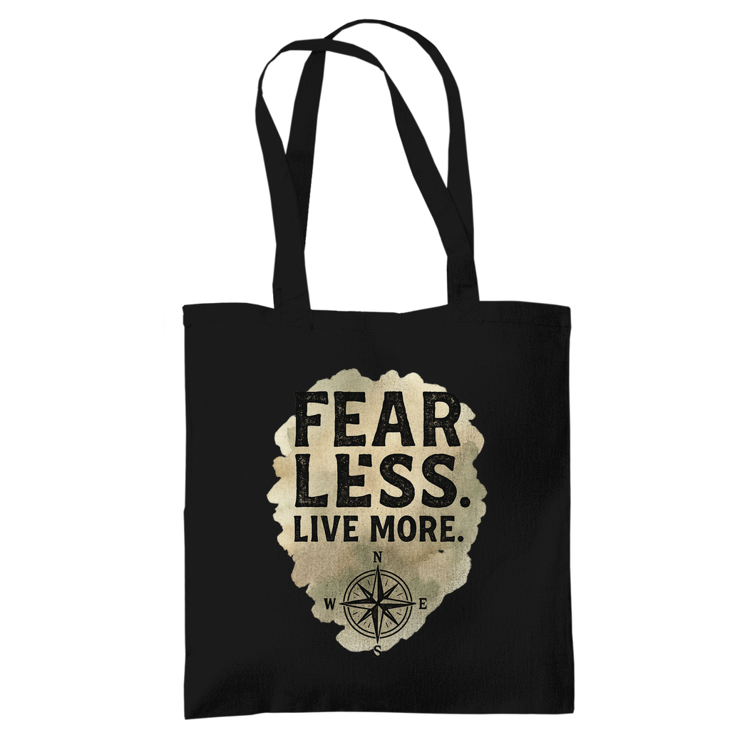 Tragetasche Fear Less. Live More