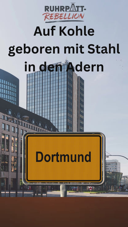 Auf Kohle geboren mit Stahl in den Adern